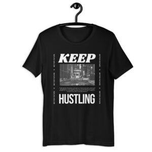 T-krekls streetwear “Keep Hustling” - Unisex (vairākas krāsas)
